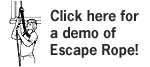 Click here for a demo of Escape Rope!